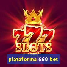 plataforma 668 bet